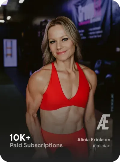 Alicia Erickson — 10K+ paid subscriptions