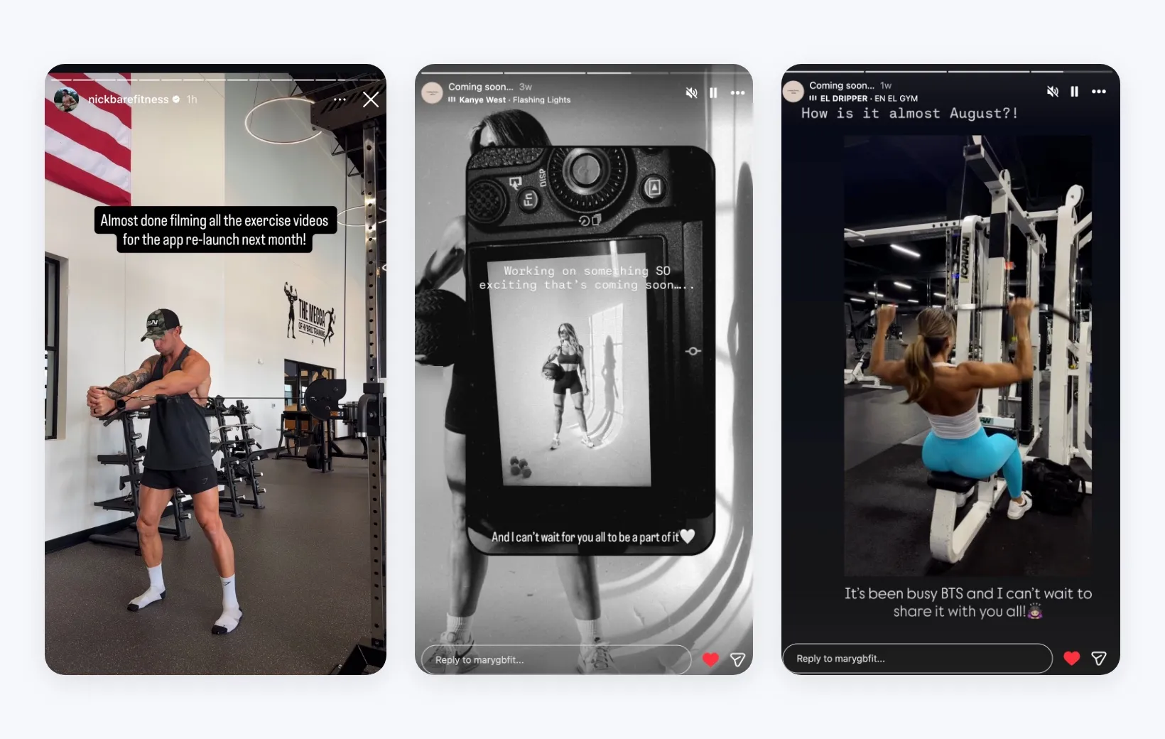 Three behind-the-scenes Instagram stories from fitness creators. Nick Bare films exercise videos in his gym with the caption almost done filming for the app re-launch next month. Mary Ghorbani shows a camera screen from a photo shoot captioned working on something so exciting that's coming soon, and a gym clip captioned it's been busy BTS.